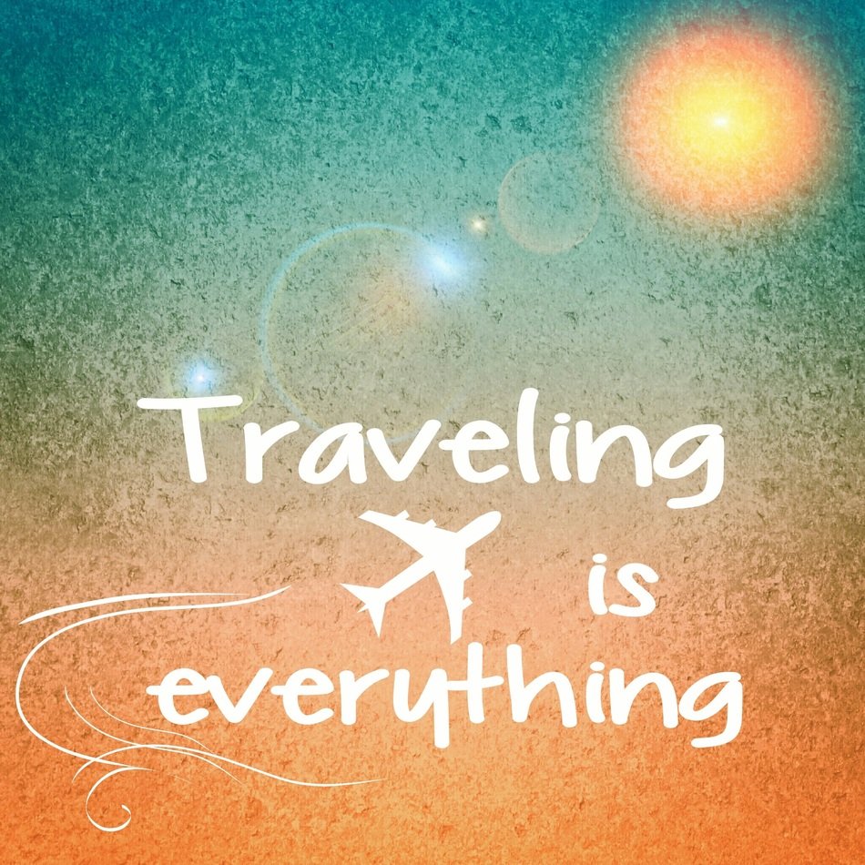 traveling is everything, colorful background with plane silhouette