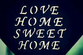 love sweet home, vintage lettering
