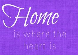 home, vintage white lettering at purple background