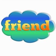 speech cloud with word friend