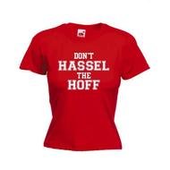 Dont Hassle The Hoff T Shirt drawing