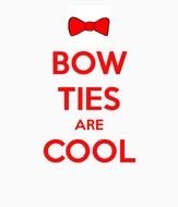 Keep Calm Bow Ties Are Cool