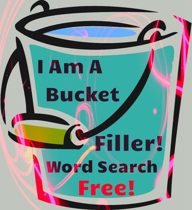 I AM A Bucket Filler Word Search