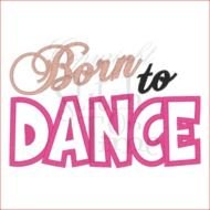 Was I Born To Dance