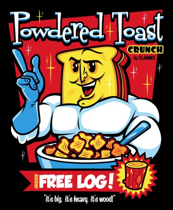 Ren And Stimpy Powdered Toast Man