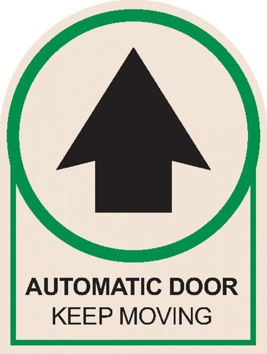 Automatic Door Keep Moving Sign