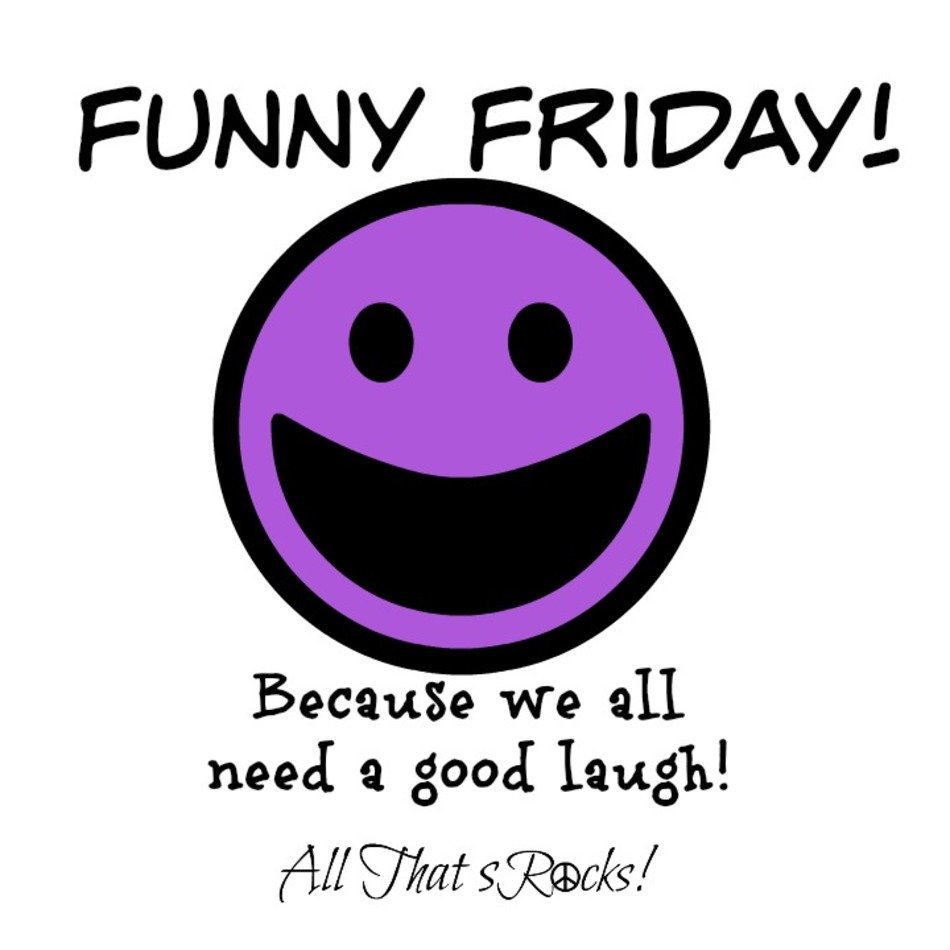 Funny Friday Morning