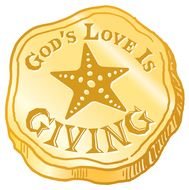 gold coin with the inscription God's love is giving