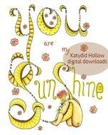 You Are My Sunshine Clip Art