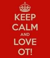Keep Calm And Love It