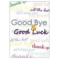 Good Luck And We Will Miss You