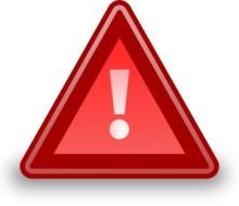 Urgent, red triangular warning sign