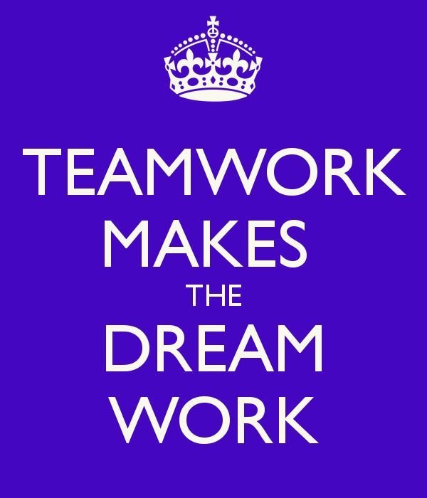Teamwork Makes The Dream Work Art