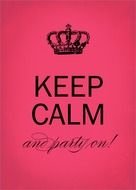 Keep Calm as the inscription in the picture