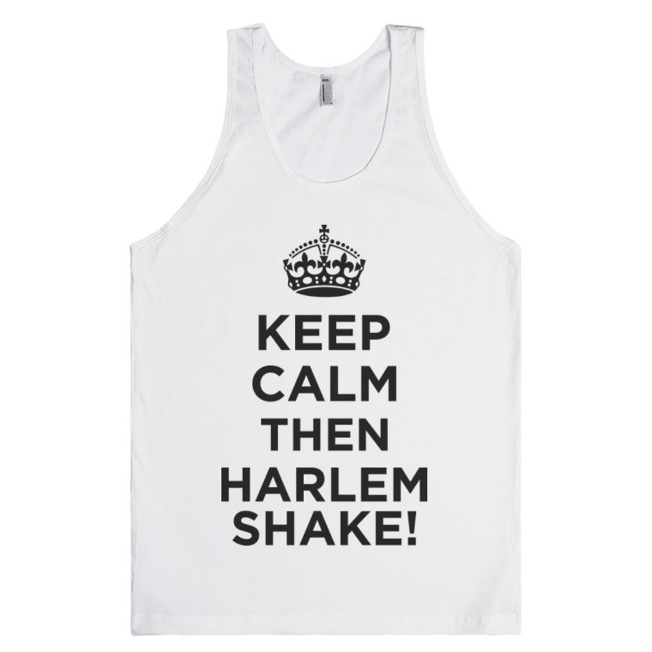 Keep Calm And Love Harlem Shake
