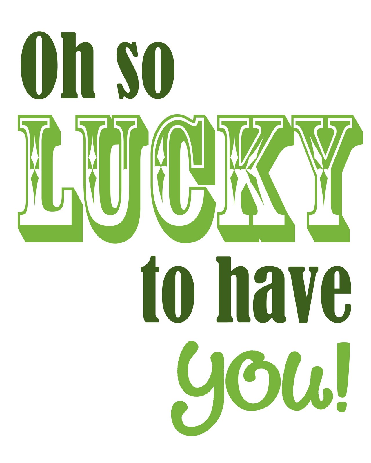  Oh So Lucky To Have You Clipart Free Image Download