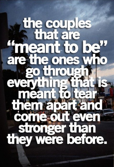 Is It Meant To Be Quotes