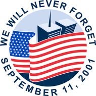 We Will Never For Get 9 11