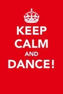 Keep Calm and Dance, rd and white poster