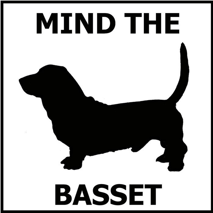 Mind The Basset as graphic illustration