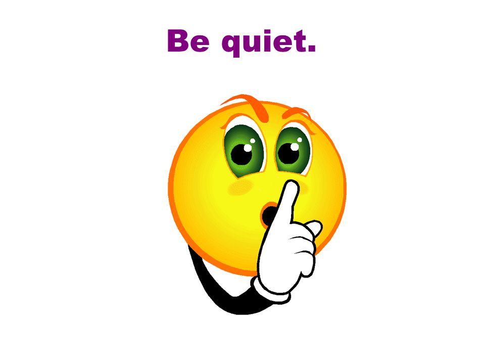 Please be quiet he. Be quiet please. Quiet Emoji. Quite please. Quiet please!, 1937.