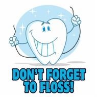 Dont Forget To Floss
