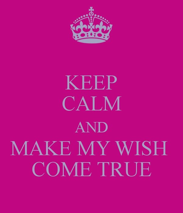 Wishes Come True