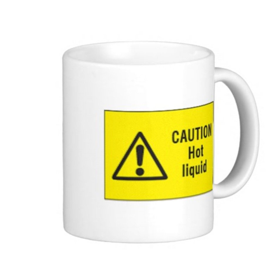 Caution Hot Liquid Mug