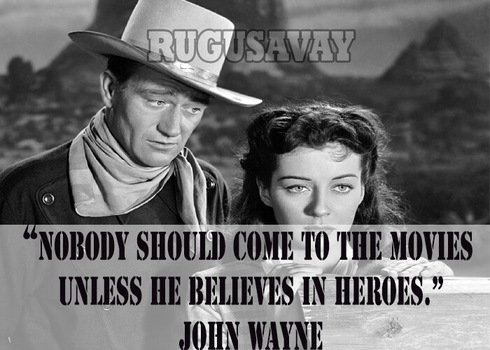 John Wayne Quotes
