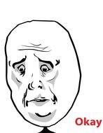 Okay Rage Face