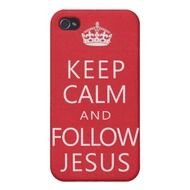 Keep Calm And Follow Jesus