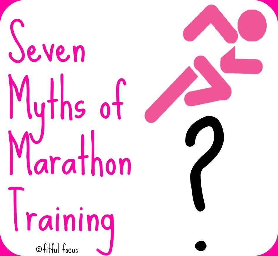 Seven Myths Of Marathon Training Is There Any Truth To Them