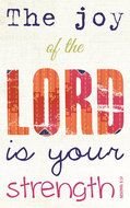 Joy Of The Lord Is your Strength, poster