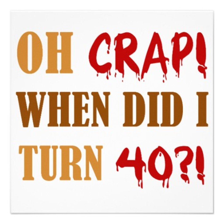 Funny 40th Birthday Gag Gift Custom Announcement