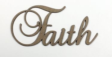 Faith as the inscription in the picture