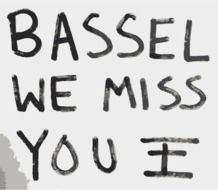 Bassel we miss you, hand writing