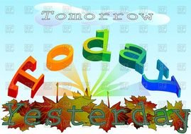 Tomorrow Today Yesterday Inscription Against Sky And Foliage