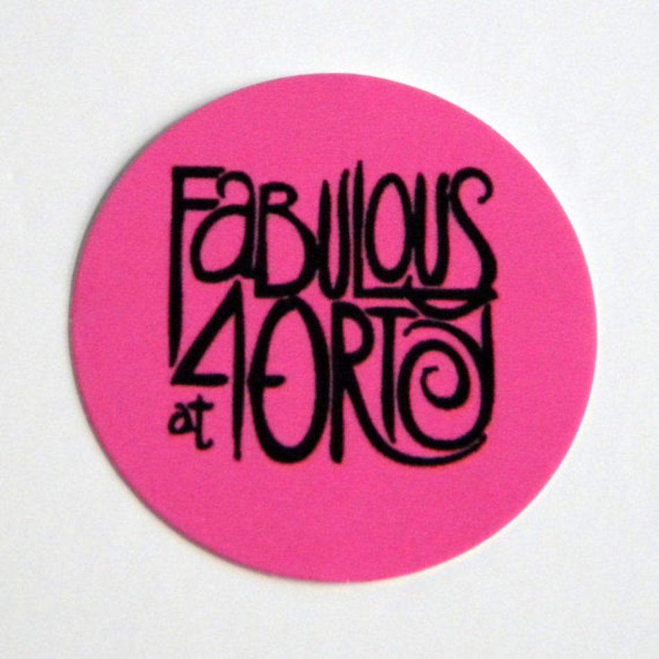 Happy 40th Birthday Fabulous