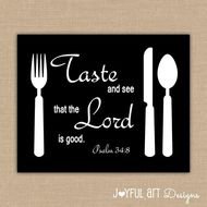 Taste And See That The Lord Is Good PRINTABLE Psalm 348 Kitchen Or