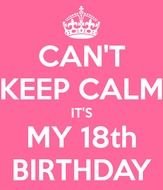 Its My 18th Birthday