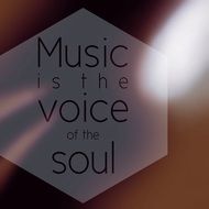 music is the voice of the soul, text drawing