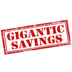 Gigantic Savings