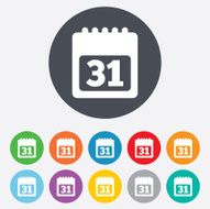 Calendar sign icon 31 day month symbol