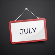 July hanging sign
