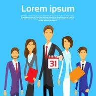 Business People Group Calendar Date Last Day Month Year