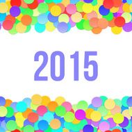 Happy 2015 new year with confetti Vector N2