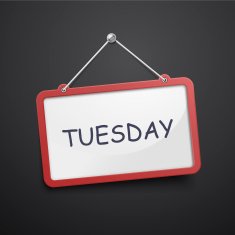 Tuesday hanging sign
