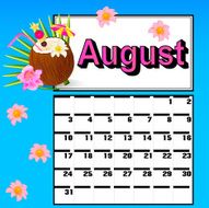 calendar for August with coconut cocktail and flowers