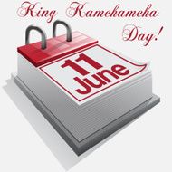 calendar 11 June King Kamehameha Day
