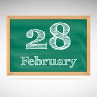 February 28 inscription in chalk on a blackboard